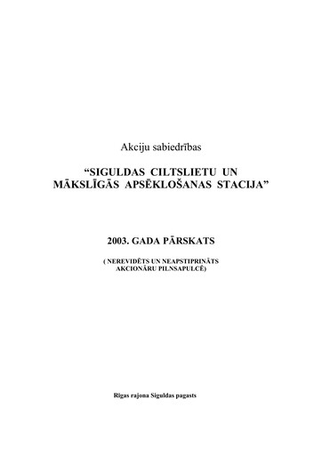 Thumbnail AS Siguldas Ciltslietu Un Maksligas Apseklosanas Stacija Financial Report 2003