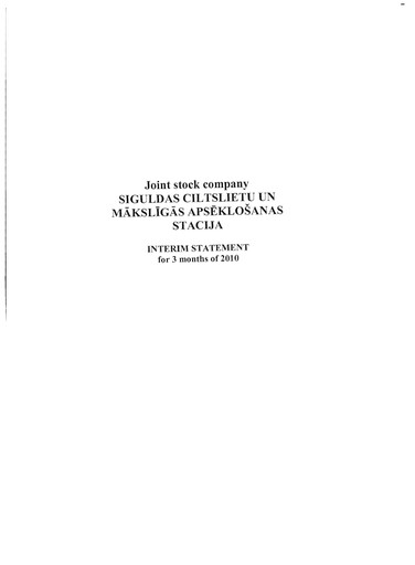 Thumbnail AS Siguldas Ciltslietu Un Maksligas Apseklosanas Stacija Quarterly Report 2010-q1