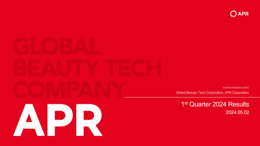 Thumbnail APR Co., Ltd. Quarterly Report 2024-q1