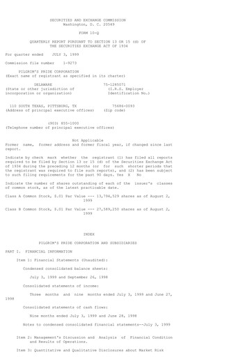 Thumbnail Pilgrim's Pride
 Quarterly Report 1999-q3