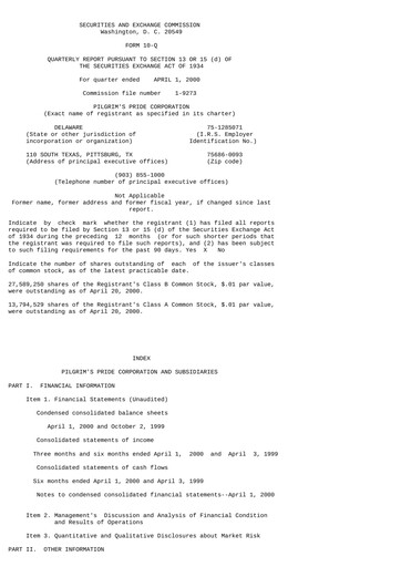 Thumbnail Pilgrim's Pride
 Quarterly Report 2000-q2