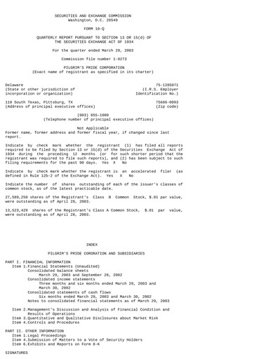 Thumbnail Pilgrim's Pride
 Quarterly Report 2003-q2