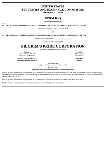Thumbnail Pilgrim's Pride
 Quarterly Report 2004-q1