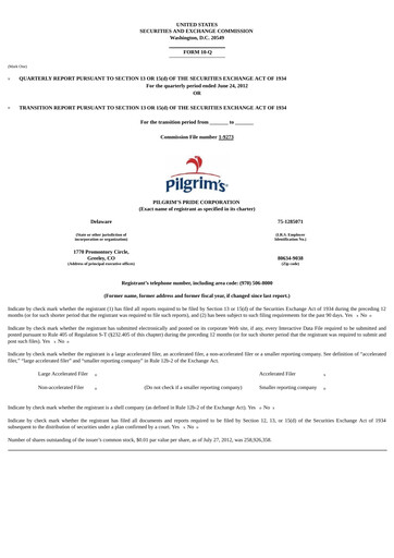 Thumbnail Pilgrim's Pride
 Quarterly Report 2012-q2