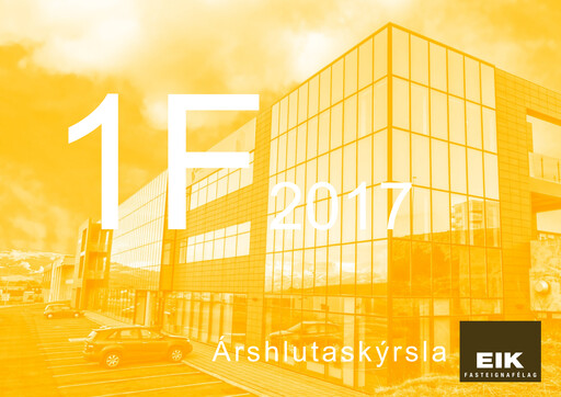 Thumbnail Eik fasteignafélag Financial Statement 2017-q1
