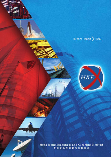 Thumbnail Hong Kong Exchanges & Clearing Half-year Report 2003-h1