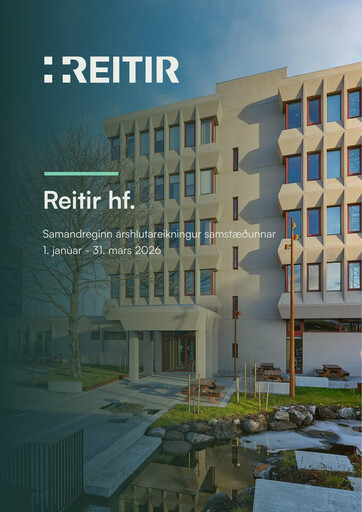 Vorschaubild Reitir fasteignafélag Quartalsbericht 2026-q1