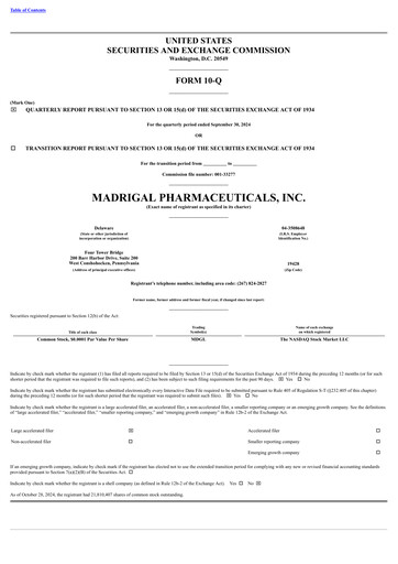 Thumbnail Madrigal Pharmaceuticals
 Quarterly Report 2024-q3