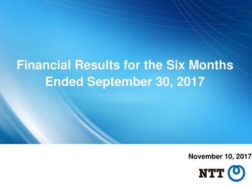 Thumbnail NTT (Nippon Telegraph & Telephone)

 Half-year Report 2017-h1