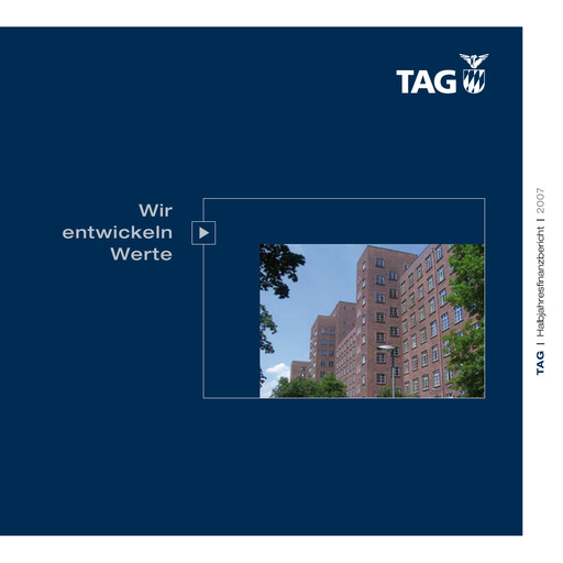 Thumbnail TAG Immobilien
 Half-year Report 2007-h1