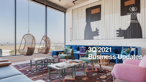 Thumbnail CapitaLand Ascott Trust Quarterly Report 2021-q3