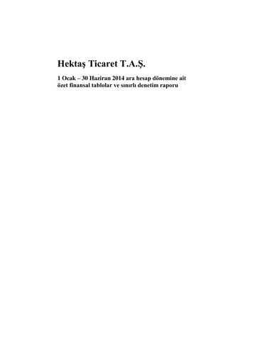 Thumbnail Hektaş
 Financial Statement 2014-h1