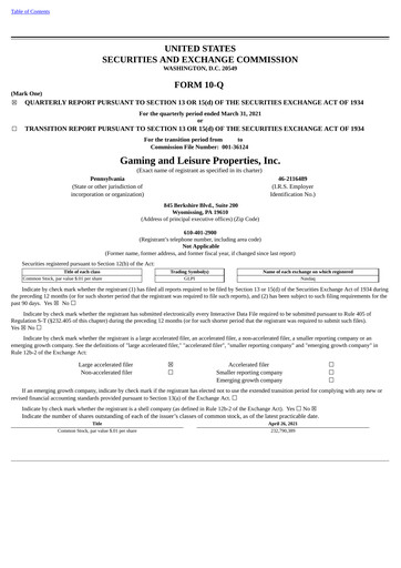 Thumbnail Gaming and Leisure Properties
 Quarterly Report 2021-q1