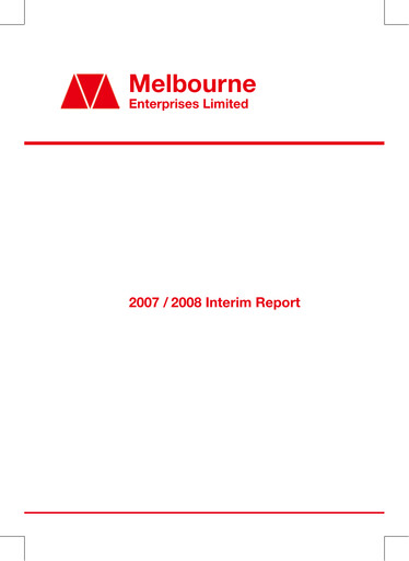 Thumbnail Melbourne Enterprises Half-year Report 2007-2008