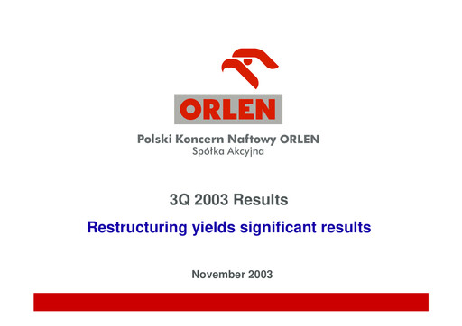 Thumbnail PKN Orlen
 Quarterly Report 2003-q3