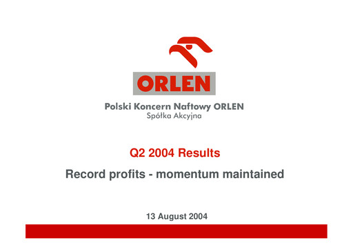 Thumbnail PKN Orlen
 Quarterly Report 2004-q2