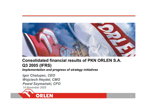 Thumbnail PKN Orlen
 Quarterly Report 2005-q3