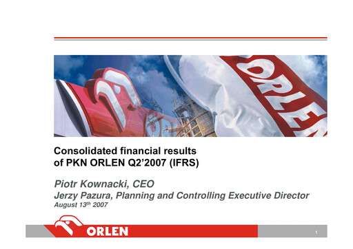 Thumbnail PKN Orlen
 Quarterly Report 2007-q2