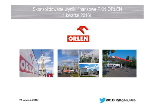 Thumbnail PKN Orlen
 Quarterly Report 2016-q1