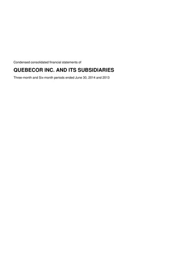 Thumbnail Quebecor Quarterly Report 2014-q2