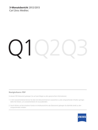 Thumbnail Carl Zeiss Meditec
 Quarterly Report 2012-2013-q1