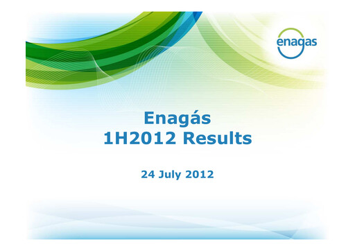 Thumbnail Enagás
 Half-year Report 2012