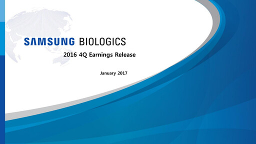 Miniature Samsung Biologics
 Rapport trimestriel 2016-q4