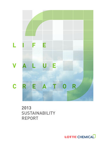 Thumbnail LOTTE Chemical
 Sustainability Report 2013