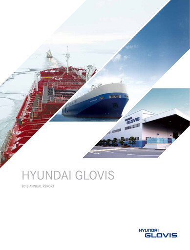 Thumbnail Hyundai Glovis
 Annual Report 2013