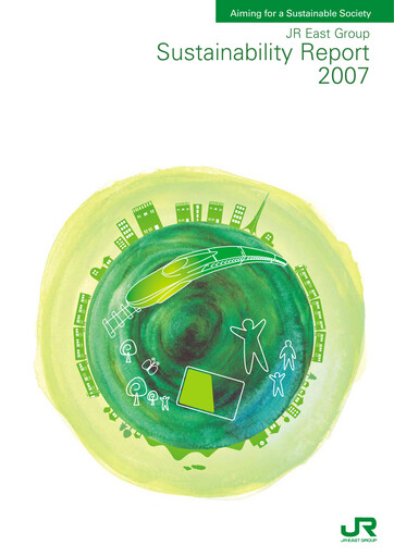 Thumbnail East Japan Railway Sustainability Report 2007