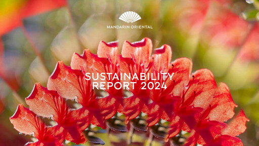Thumbnail Mandarin Oriental Sustainability Report 2024