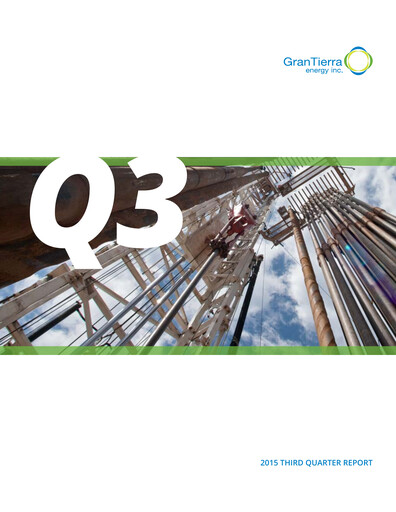 Thumbnail Gran Tierra Energy Quarterly Report 2015-q3