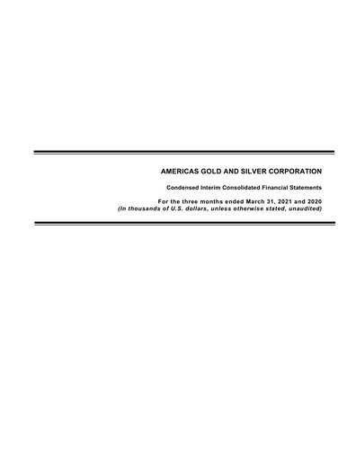 Thumbnail Americas Gold and Silver Corp Quarterly Report 2021-q1