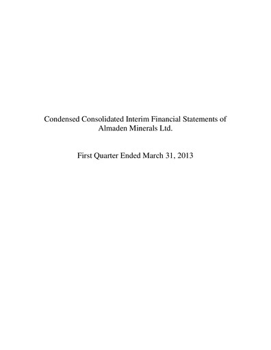 Thumbnail Almaden Minerals
 Quarterly Report 2013-q1