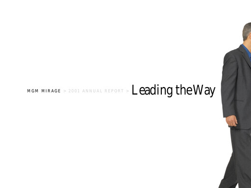 Thumbnail MGM Resorts

 Annual Report 2001