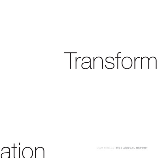 Thumbnail MGM Resorts

 Annual Report 2006