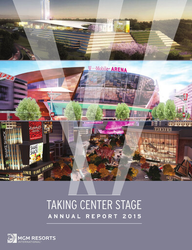 Thumbnail MGM Resorts

 Annual Report 2015