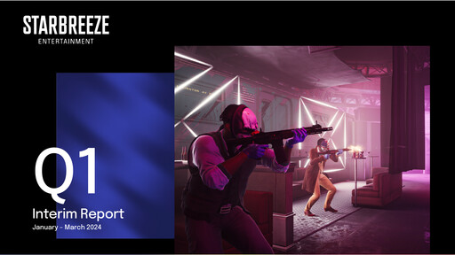 Thumbnail Starbreeze Quarterly Report 2024-q1