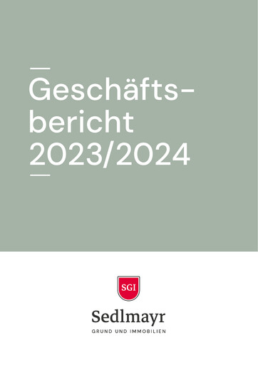 Miniature Sedlmayr Grund und Immobilien AG Rapport annuel 2023-2024