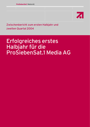 Vorschaubild ProSiebenSat.1 Media
 Halbjahresbericht 2004-h1