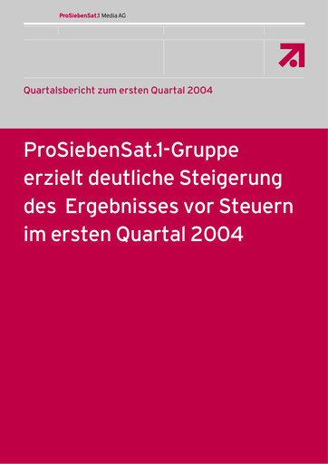 Thumbnail ProSiebenSat.1 Media
 Quarterly Report 2004-q1