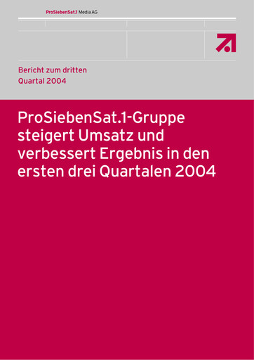 Thumbnail ProSiebenSat.1 Media
 Quarterly Report 2004-q3