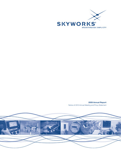 Thumbnail Skyworks Solutions
 Annual Report 2009