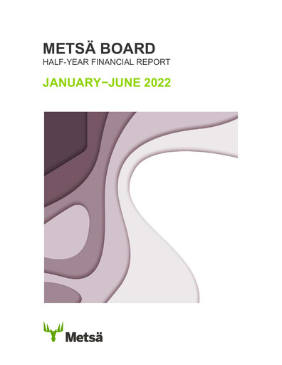 Thumbnail Metsä Board Half-year Report 2022-h1
