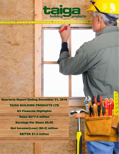 Thumbnail Taiga Building Products Quarterly Report 2016-q3