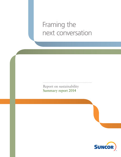 Thumbnail Suncor Energy
 Sustainability Report 2014