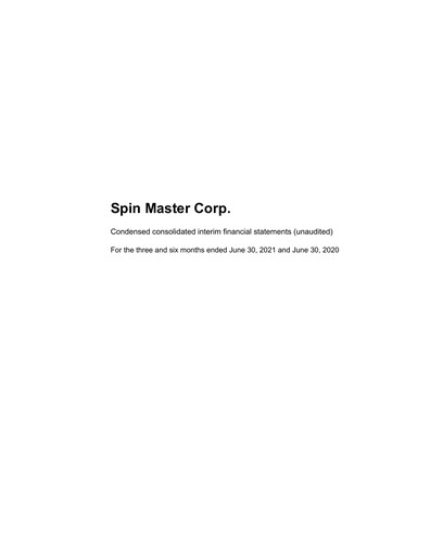 Thumbnail Spin Master Quarterly Report 2021-q2