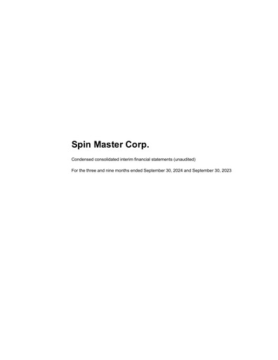 Thumbnail Spin Master Quarterly Report 2024-q3