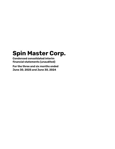 Thumbnail Spin Master Quarterly Report 2025-q2