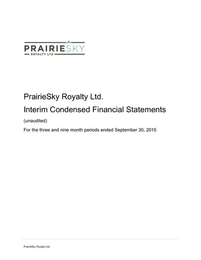 Thumbnail PrairieSky Royalty
 Quarterly Report 2015-q3